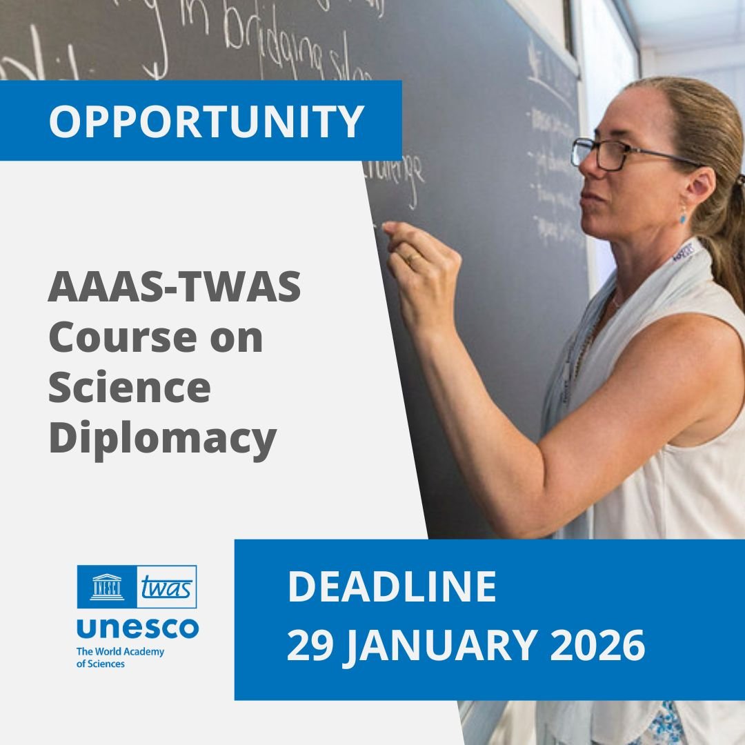 Call for applications of the 2026 AAAS-TWAS Course on Science Diplomacy (20-23 July 2026)